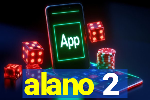 alano 2